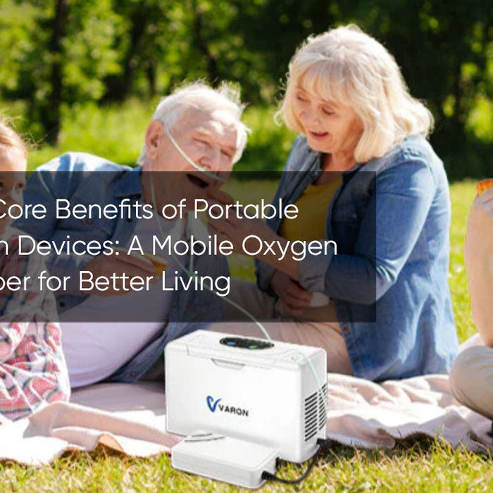 The 5 Core Benefits of Portable Oxygen Devices: A Mobile Oxygen Chamber for Better Living