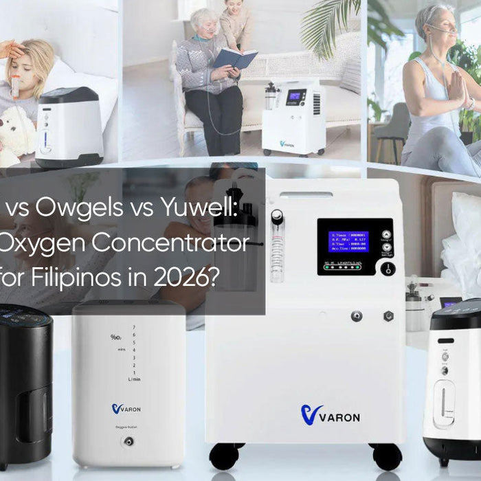 VARON vs Owgels vs Yuwell: Which Oxygen Concentrator is Best for Filipinos in 2026?