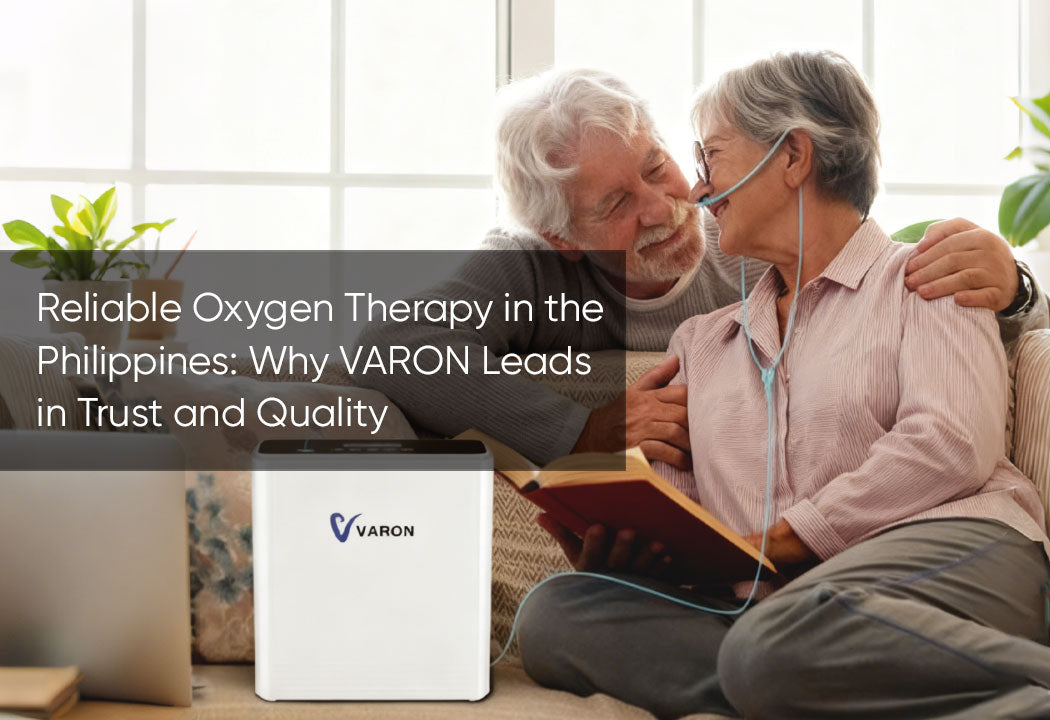 Reliable Oxygen Therapy in the Philippines: Why VARON Leads in Trust and Quality