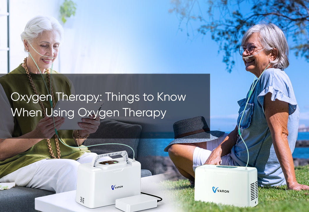 Oxygen Therapy: Things to Know When Using Oxygen Therapy