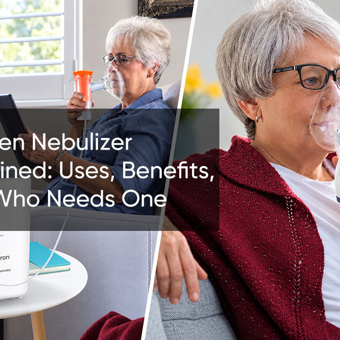 Oxygen Nebulizer Explained: Uses, Benefits, and Who Needs One